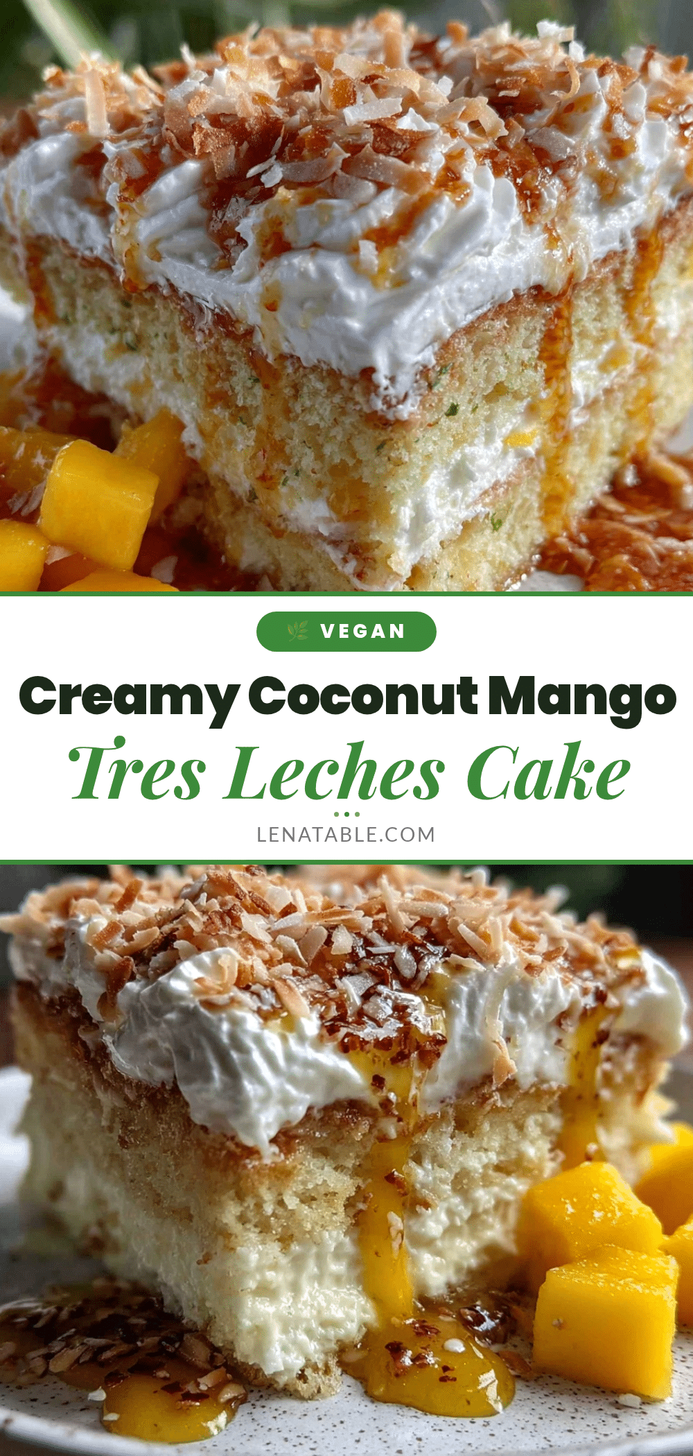 Coconut Mango Tres Leches Cake recipe
