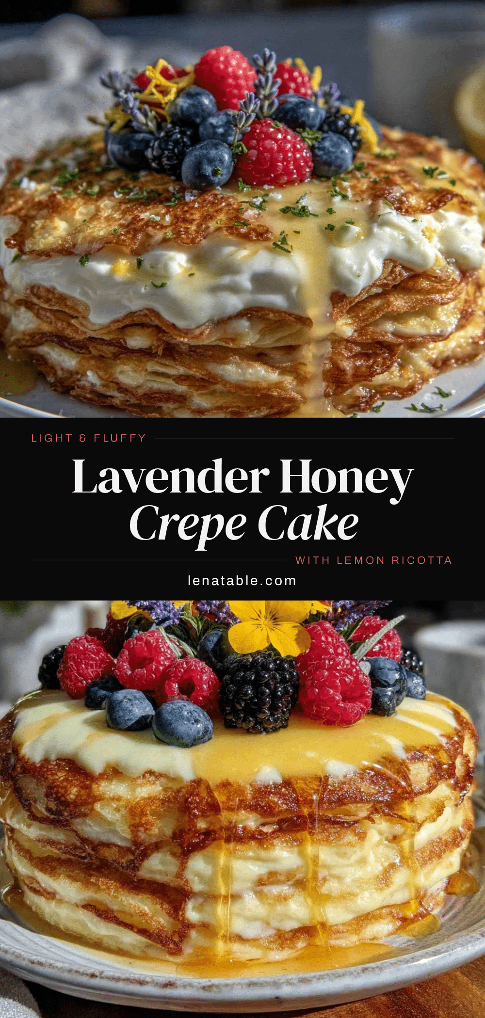 lavender honey lemon ricotta crepe cake recipe