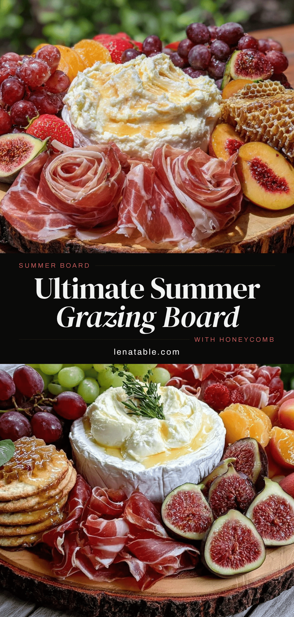 summer grazing board with prosciutto and honeycomb recipe