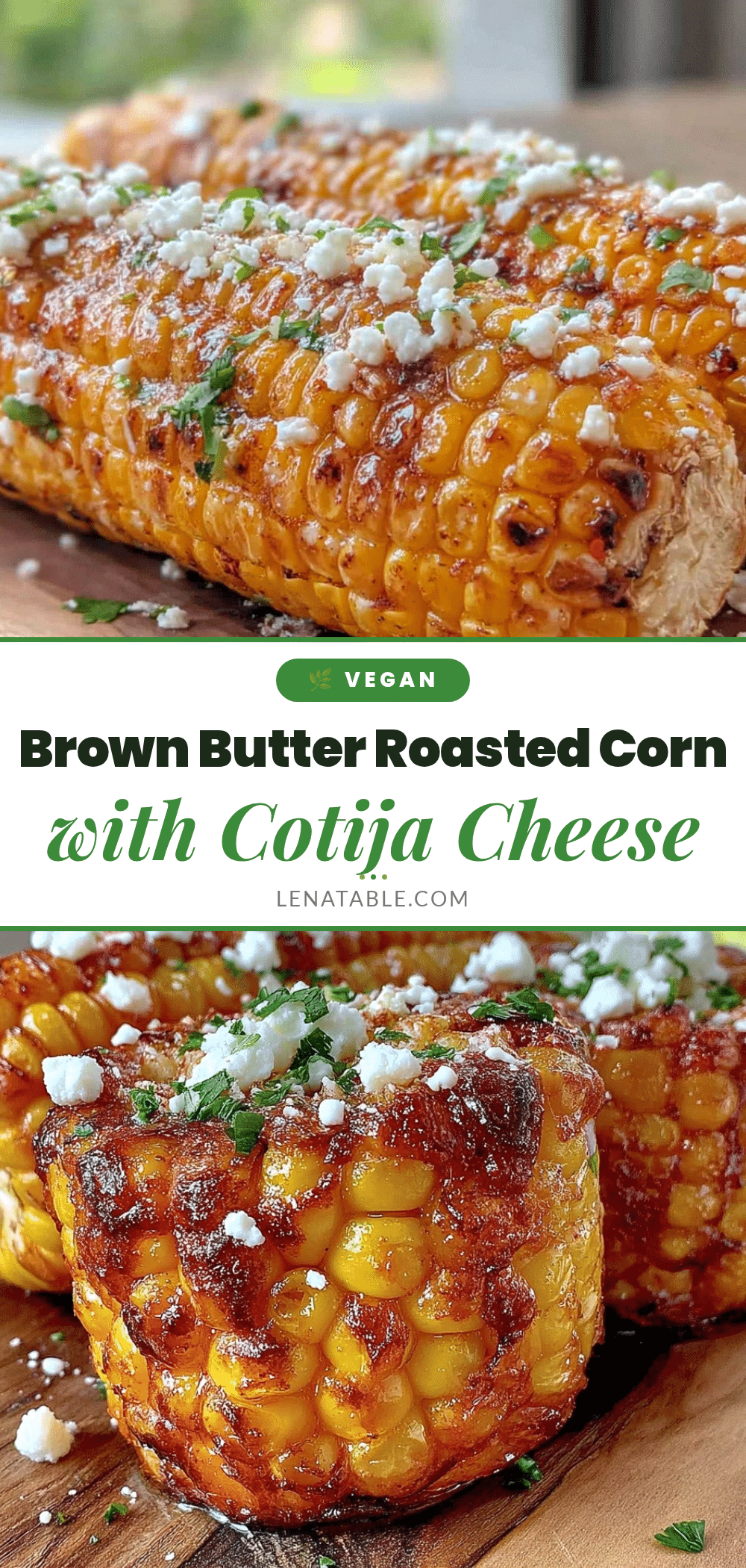 brown butter roasted corn with cotija cheese recipe