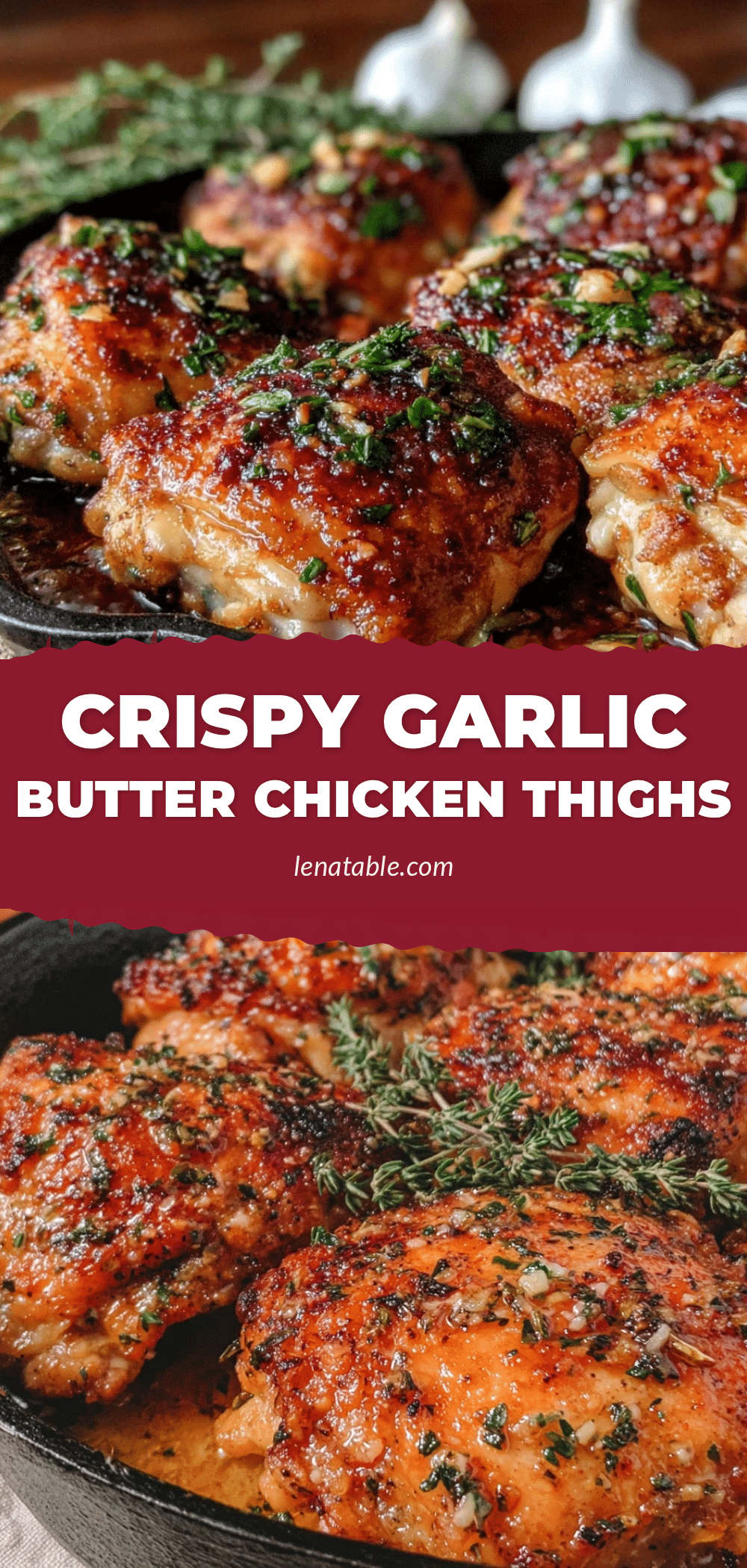 crispy garlic butter chicken thighs recipe