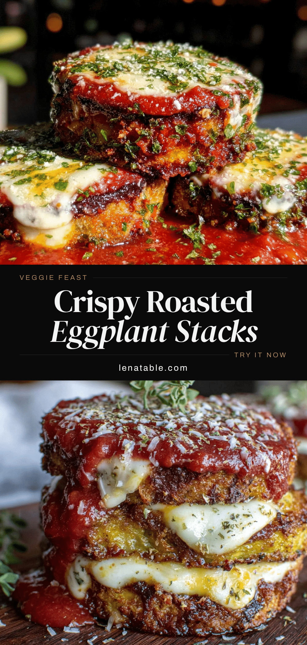 Crispy Roasted Eggplant Parmesan Stacks recipe