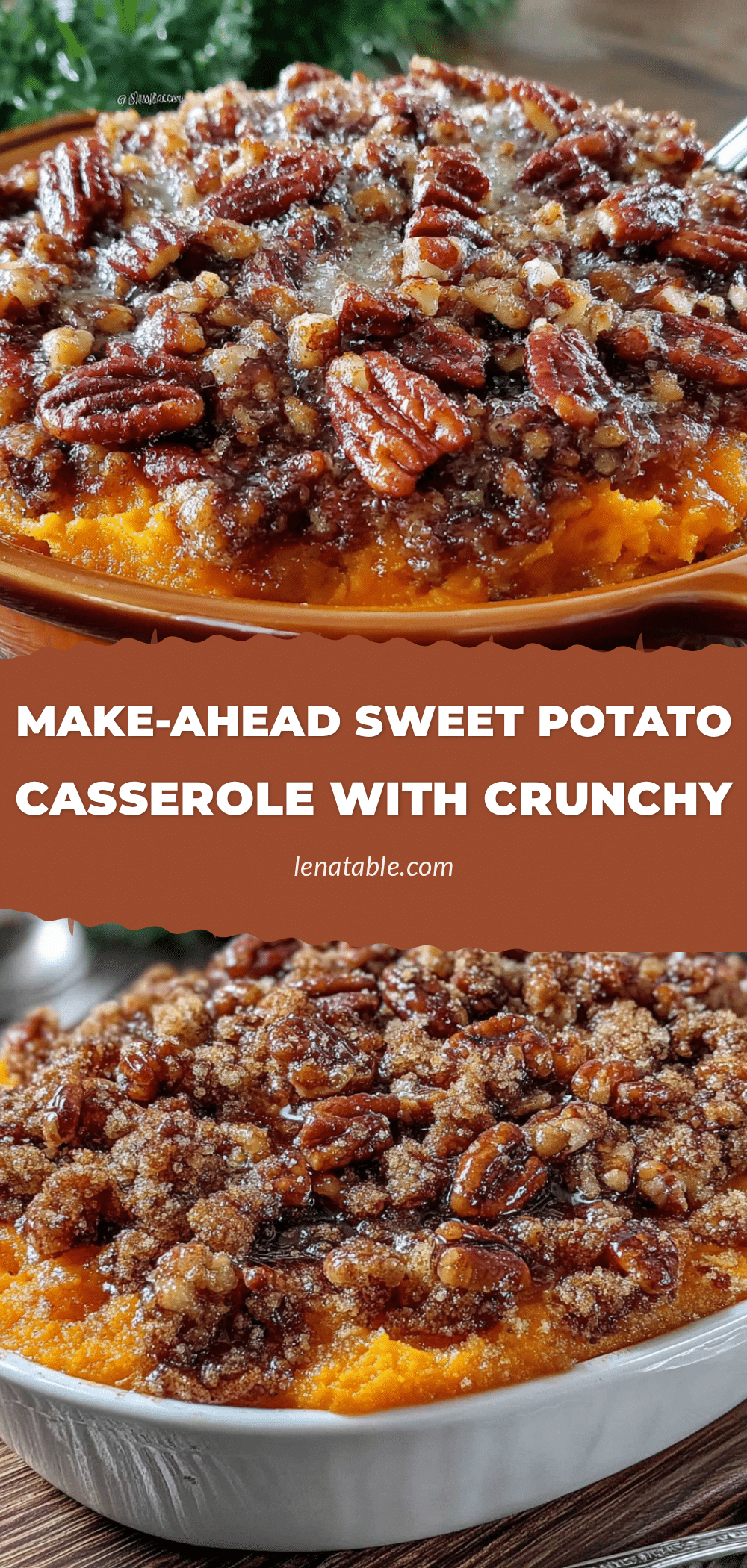 make-ahead sweet potato casserole with pecan streusel recipe