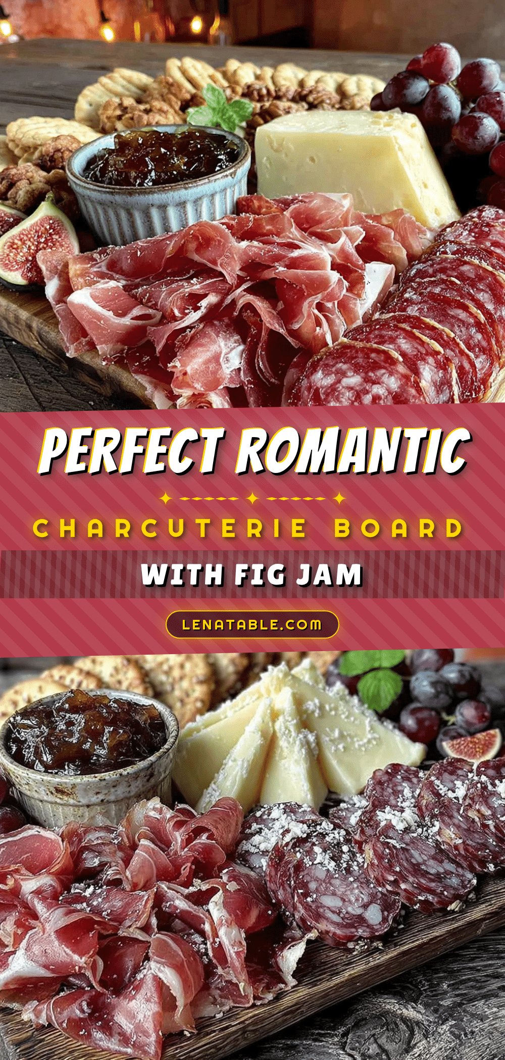 romantic charcuterie board with fig jam recipe